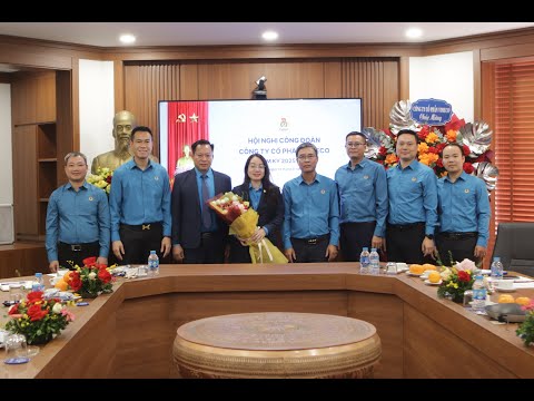 HỘI NGHỊ CÔNG ĐOÀN CƠ QUAN CÔNG TY CP VIMECO NHIỆM KỲ 2025 – 2030 