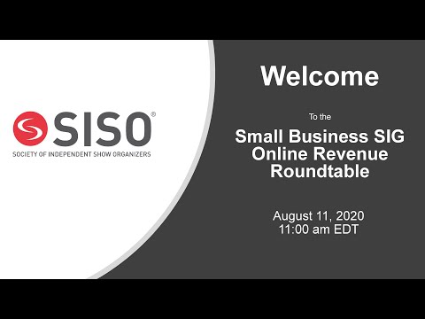 SISO Small Business SIG - Online Revenue Roundtable - August 11, 2020