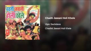 Chadti Jawani Holi Khele