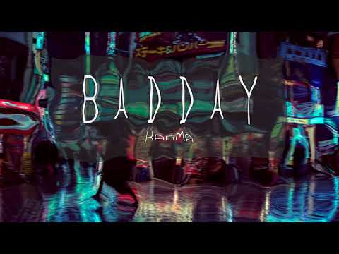 BADDAY - KARMA (Prod. LaKhasa)