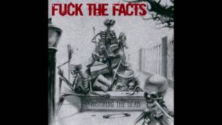 Fuck The Facts - Discoing The Dead [FULL ALBUM] [Remastered]