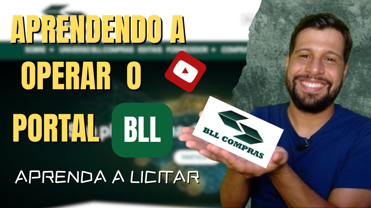 COMO OPERAR O PORTAL DE LICITAÇÕES BLL