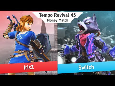 Tempo Revival 45 - IrisZ (Link, Roy) Vs. Switch (Wolf) - Money Match - Smash Ultimate