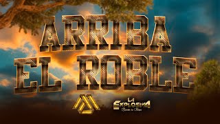 La Explosiva Banda de Maza - Arriba El Roble (Visualizer)