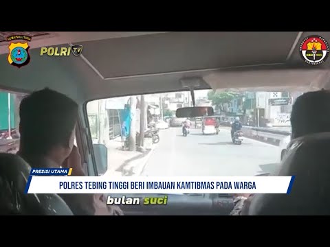 POLRES TEBING TINGGI IMBAUAN KAMTIBMAS PADA WARGA