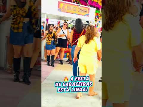 🔥 A FESTA DE CABACEIRAS ESTÁ LINDA!
