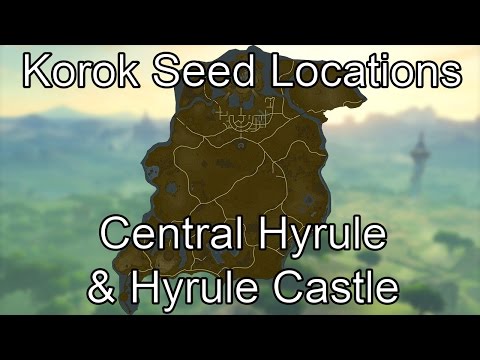 Breath of the Wild Korok Seed Guide - Central Hyrule & Hyrule Castle