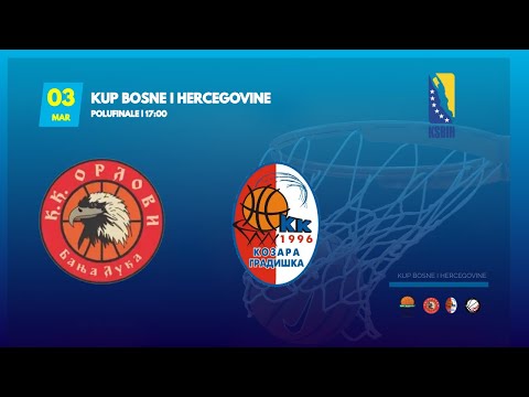 KK Orlovi - KK Kozara - KUP Bosne i Hercegovine - 2022/2023 - Polufinale