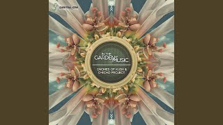 In the Garden of Music Manmademan Remix