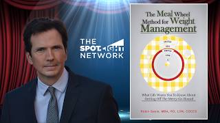 The Spotlight Network on The Meal Wheel Method for Weight Management by Robin Gayle
