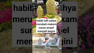 Download lagu Habib lutfi bin yahya merubah makam sunan ampel bernuansa baalawi #shortsfeed #shorts mp3 Download lagu Habib lutfi bin yahya merubah makam sunan ampel bernuansa baalawi #shortsfeed #shorts mp3
