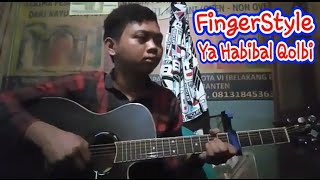Download lagu Ya habibal qolbi - HFS | Hendra FingerStyle mp3