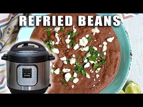 Instant Pot Refried Beans AKA The BEST Refried Beans Recipe