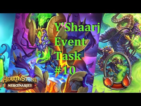 Y'Shaarj Event Task 10 : Visions of Conquest : Hearthstone Mercenaries
