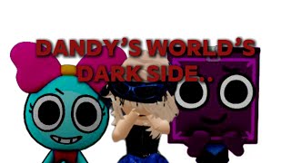Dandy’s world has a DARK side… (roblox drama rant 2025)