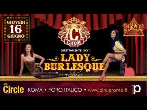 UN GIOVEDI BURLESQUE - 999 FRIENDS - "CIRCLE" - 16.06 - EN:JOY