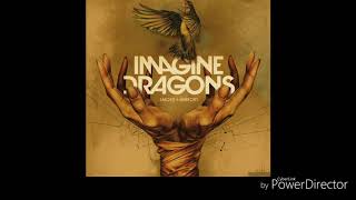 Imagine Dragons - It Comes Back To You