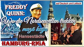 Freddy Quinn - Wo die Nordseewellen (LIVE 2002 in Riga) Friesenlied Mazā Kaija