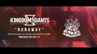 Kingdom Of Giants - Runaway