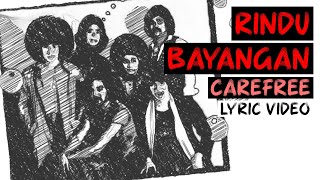 Download lagu Carefree - Rindu Bayangan mp3 Download lagu Carefree - Rindu Bayangan mp3