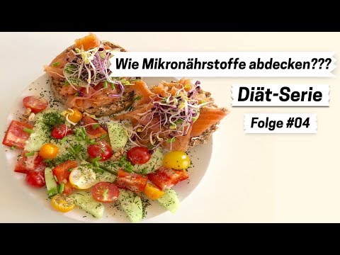 MIKRONÄHRSTOFFE ABDECKEN NICHT VERNACHLÄSSIGEN?! Diät-Serie Folge #04