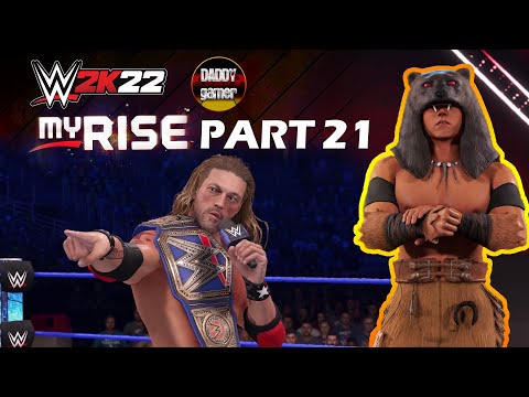 WWE 2K22 MyRISE Part 21 Friends in High Places | Edge Returns