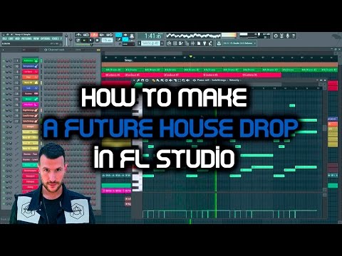 How To Make A Future House Drop Like Don Diablo / Fl Studio Tutorial #1