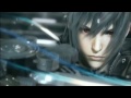 Final Fantasy XV [FF Versus XIII] Trailer (TGS ...