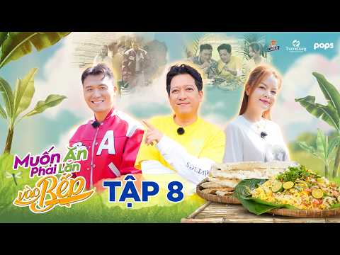 #8: Phạm Quỳnh Anh, Xuân Phúc lấm lem ruộng đồng, “đổ gục” vì mẹt mì Quảng của Giang Ca | MAPLVB 5