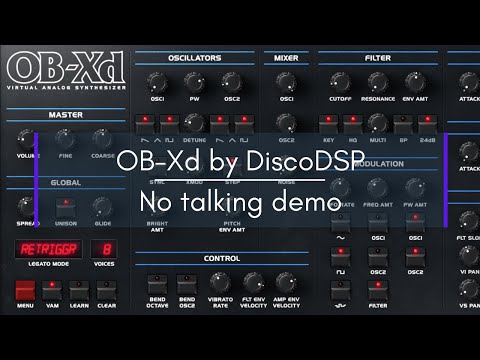 FREE SYNTH: OB-Xd - No talking demo