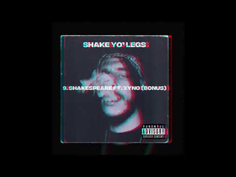 Spaceboyi - 9. Shakespeare (Bonus) ft. Xyno (Shake yo’ legs EP)