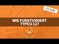 How Does TYPO3 12 Work A Video For TYPO3 Beginners