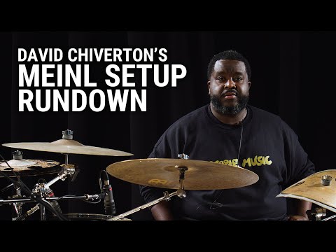 Meinl Cymbals - David Chiverton's Meinl Setup Rundown