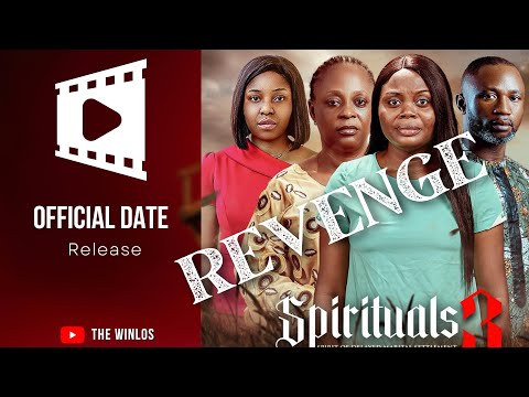 Spirituals 3 Official Release Date 🔥  - "I go Revenge" || The Winlos 