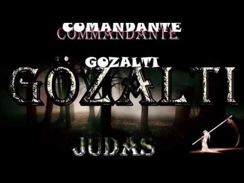 Judas Düet. Comandante - Gözaltı (KAOS PRODUCTION) (2015)