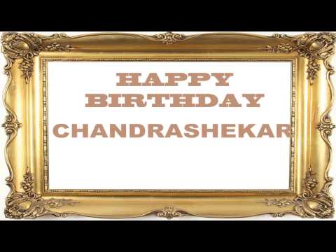 Chandrashekar   Birthday Postcards & Postales - Happy Birthday