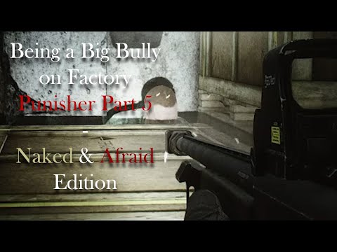Teaming Up to Bully our way through Factory - Escape from Tarkov - Punisher Part 5
