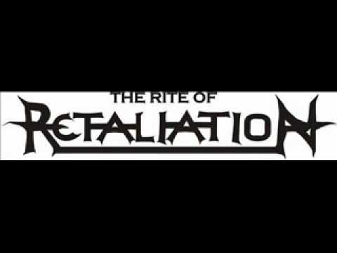 The Rite Of Retaliation - Through these Scars