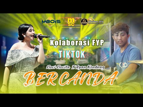 BERCANDA NOVI NOVITA MBOIS MUSIC LIVE MADURA