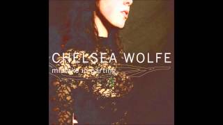 Chelsea Wolfe - Lay Me Down