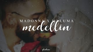 Madonna, Maluma - Medellín (Lyrics) Madonna, Maluma - Medellín (Lyrics)