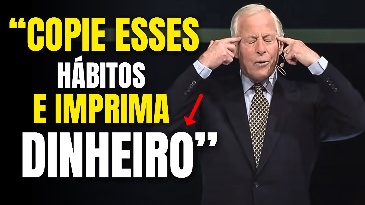 10 HÁBITOS PARA TRANSFORMAR SUA MENTE E IMPRIMIR DINHEIRO - Bryan Trace - Educação Financeira