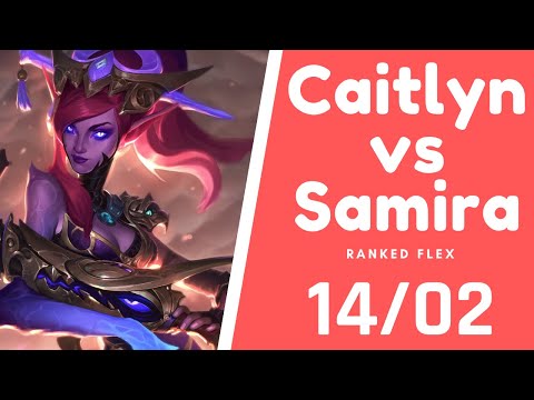 CAITLYN vs SAMIRA [ ADC ] Patch 11.6 Silver Ranked [BR]✅