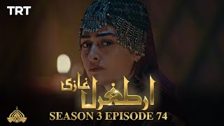 Ertugrul Ghazi Urdu  Episode 74  Season 3