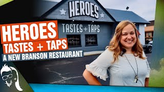 Heroes Taste And Taps | Brand New Branson Restaurant