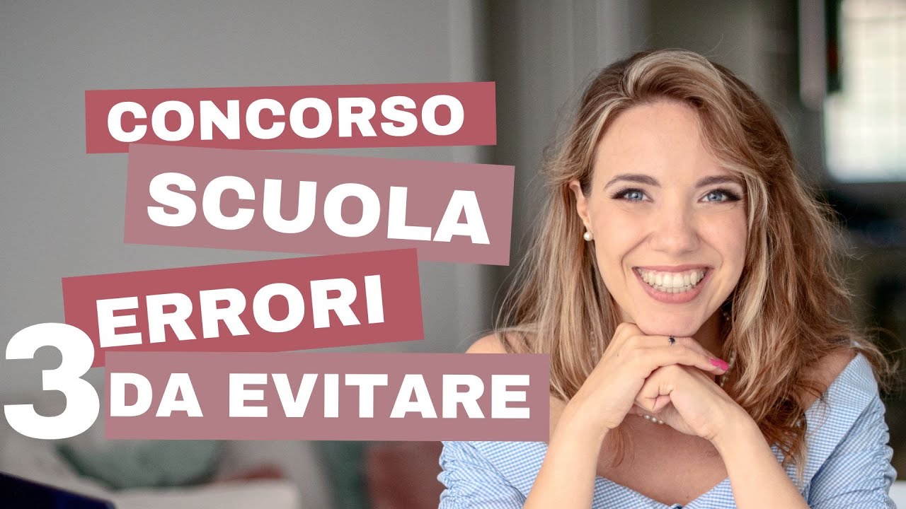 Concorso scuola | 3 errori da evitare
