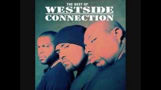 Westside Connection - All the critics In New York (The Best Of Westside Connection)
