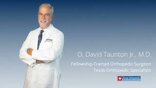 Introducing O. David Taunton Jr. , MD