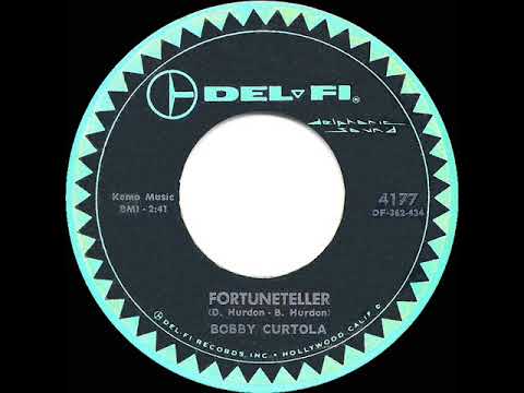 1962 HITS ARCHIVE: Fortuneteller - Bobby Curtola