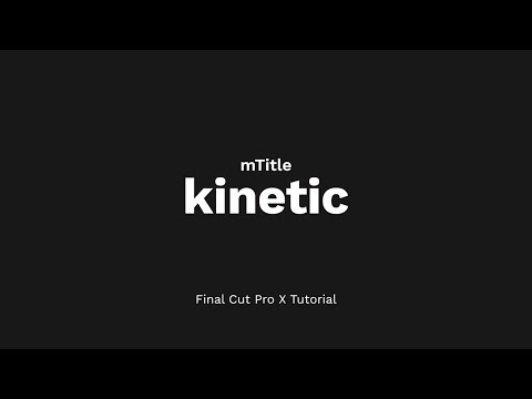 mTitle Kinetic FCPX Plugin Tutorial - MotionVFX